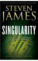 Singularity: A Jevin Banks Novel