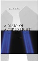 A Diary of Altered Light: Poems