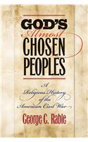 God's Almost Chosen Peoples