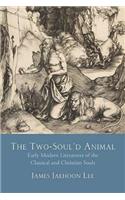 The Two-Soul'd Animal