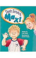 Don't Scratch Max!, 6 Pack, Beginning Discovery Phonics
