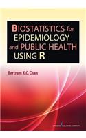 Biostatistics for Epidemiology and Public Health Using R