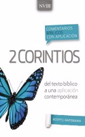 Comentario Bíblico Con Aplicación NVI 2 Corintios