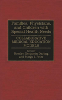 Families, Physicians, and Children with Special Health Needs