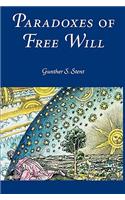 Paradoxes of Free Will