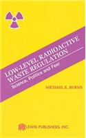 Low-level Radioactive Waste Regulation