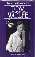 Conversations with Tom Wolfe