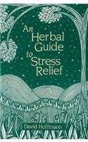 Herbal Guide to Stress Relief