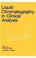 Liquid Chromatography in Clinical Analysis