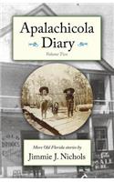 Apalachicola Diary, Volume Two