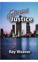 Miami Justice