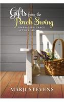 Gifts From the Porch Swing