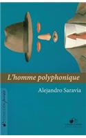 L'Homme Polyphonique