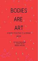 Bodies Are Art