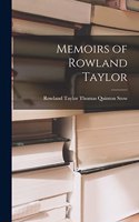 Memoirs of Rowland Taylor