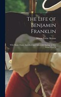 Life of Benjamin Franklin