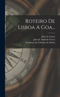 Roteiro De Lisboa A Goa...