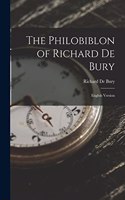 The Philobiblon of Richard De Bury