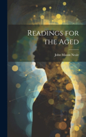 Readings for the Aged