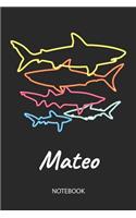 Mateo - Notebook: Blank Lined Personalized & Customized Name 80s Neon Retro Shark Notebook Journal for Men & Boys. Funny Sharks Desk Accessories Item for 1st Grade / 