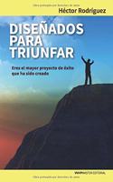 Diseñados para triunfar: Eres el mayor proyecto de éxito que ha sido creado