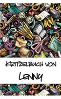 Kritzelbuch von Lenny: Kritzel- und Malbuch mit leeren Seiten für deinen personalisierten Vornamen