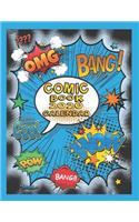 Comic Book 2020 Calendar: Comic Book 2020 Planner with Daily, Weekly and Monthly View - 8. 5 x 11 Inch Notebook Organizer