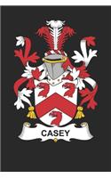 Casey: Casey Coat of Arms and Family Crest Notebook Journal (6 x 9 - 100 pages)