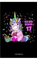 Ich Bin Schon 17 Notizbuch