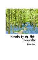 Memoirs by the Right Honourable