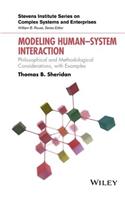 Modeling Human?System Interaction