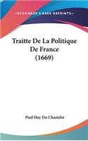 Traitte de La Politique de France (1669)