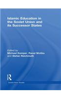 Islamic Education in the Soviet Union and Its Successor States