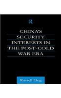 China's Security Interests in the Post-Cold War Era
