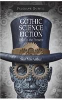 Gothic Science Fiction