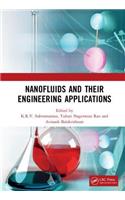 Nanofluids and Their Engineering Applications