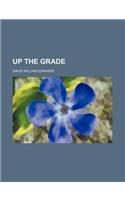 Up the Grade