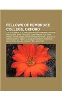 Fellows of Pembroke College, Oxford: J. R. R. Tolkien, R. G. Collingwood, Evan Evans, George Rolleston, John Cameron, Lord Abernethy(English)