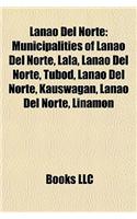 Lanao del Norte: Municipalities of Lanao del Norte, Lala, Lanao del Norte, Tubod, Lanao del Norte, Kauswagan, Lanao del Norte, Linamon