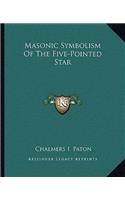 Masonic Symbolism Of The Five-Pointed Star