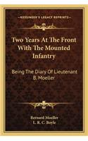 Two Years at the Front with the Mounted Infantry