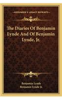The Diaries Of Benjamin Lynde And Of Benjamin Lynde, Jr.: (English)