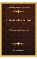 Francis William Bird