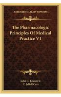 Pharmacologic Principles of Medical Practice V1