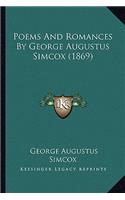 Poems And Romances By George Augustus Simcox (1869)