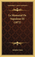 Le Memorial De Napoleon III (1872)