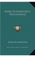 Mark Rutherford's Deliverance