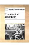 The Medical Spectator.