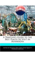 A Traveler's Guide to the Best Places to Visit in Minnesota
