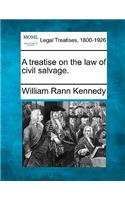 A Treatise on the Law of Civil Salvage.
